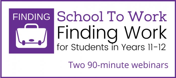 School to Work: Finding Work (Years 11-12)