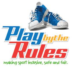 Play by the Rules - making sport inclusive, safe and fair